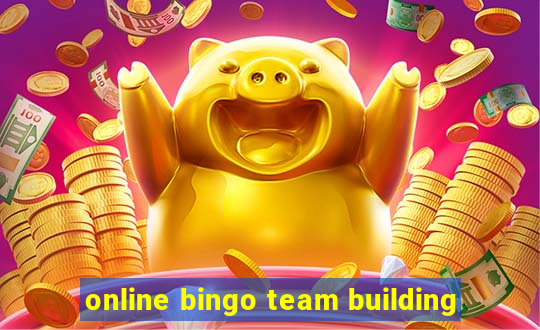 online bingo team building